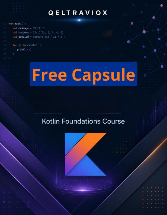 Promotional graphic for a Qeltraviox 'Free Capsule' Kotlin Foundations Course, featuring a dark blue and black background with purple and orange accents, code snippets, and the Kotlin logo.